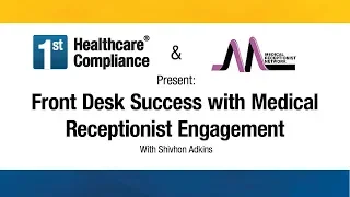 Front Desk Success with Medical Receptionist Engagement