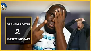 Graham Potter 2 Master Mistake Chelsea vs Everton (2-2) Highlight Review