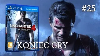 UNCHARTED 4 PL - KONIEC GRY #25 ( UNCHARTED 4 KRES ZŁODZIEJA )