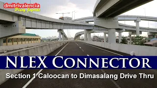 NLEX Connector Section 1 - Caloocan to Dimasalang First Drive Thru