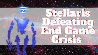 Stellaris Tips and Tricks 2019|Beating the End Game Crisis|