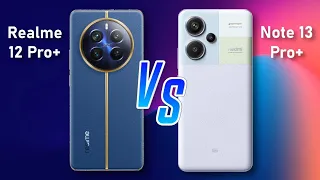 Realme 12 Pro plus ⚡ vs ⚡ Redmi Note 13 Pro plus Full Comparison