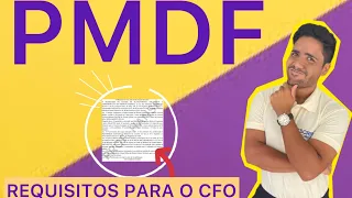 Concurso PMDF: requisitos para o CFO, curso de formação de oficiais