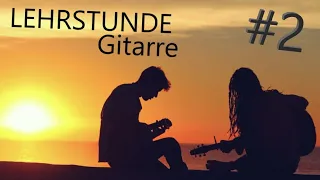 Gitarrenlehrstunde #2 | FIVE HUNDRED MILES