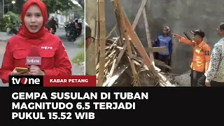 Begini Detik-Detik Gempa 6.0 Guncang Tuban, Warga Berhamburan Keluar | Kabar Petang tvOne