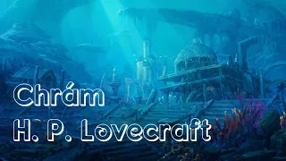 H. P. Lovecraft - Chrám (CZ, Horor)