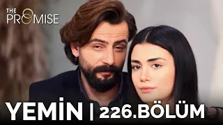 Yemin 226. Bölüm | The Promise Season 2 Episode 226