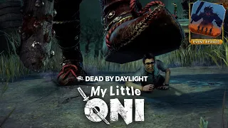 Dead by Daylight 768 - Modifier - My Little Oni 👹 (No Commentary)