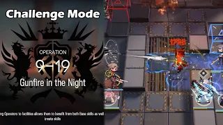 [Arknights] Chapter 9: Stormwatch | 9-19 Challenge Mode