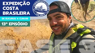 Expedição Costa Brasileira - Fase 3 - 19º dia - De Sucuriju a Cunani - Desbravadores do Bem