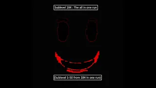 Pm 6:06:06.606 Sublevel 184 : The all in one run (1-50)