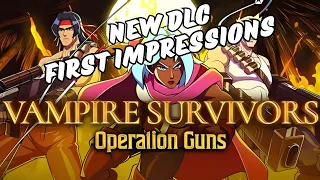 Operation Guns First Impressions and Gameplay! New weapons, Stage and Character | Vampire Survivors