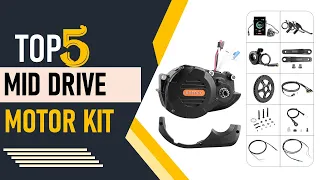 Top 5 Best Mid Drive Motor Kit in 2024 | Bicycle Conversion Kit