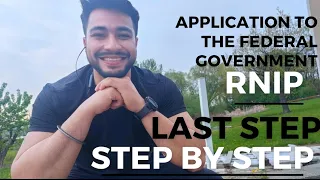 RNIP (Last Step) Application to Federal Government, (Any Community) Full process Step by Step.