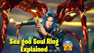 Tang San All Soul Rings Explained || Asura God/Sea God Rings Explained||Soul Land Fights Explained