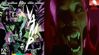 Vamp - Review/Unboxing - (Arrow Video USA)