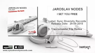 Jaroslav Nodes - Galaxy (Transmaster File Remix)