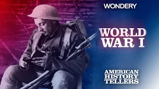 World War I | The Spring Offensive | American History Tellers | Podcast