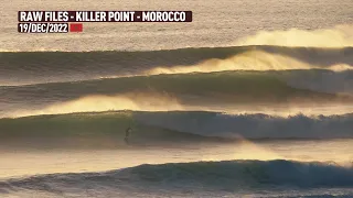 Killer Point - Morocco - RAWFILES - 19/DEC/2022 4K