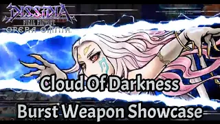 【DFFOO】Cloud Of Darkness Burst Weapon Showcase