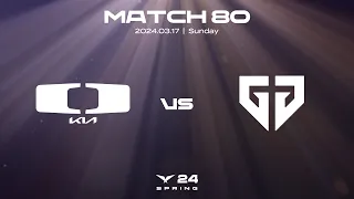 DK vs GEN | Match80 Highlight 03.17 | 2024 LCK Spring Split