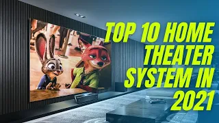 10 Awesomely Cool Home Theater System in 2021