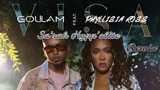 S'H - Goulam feat. Phyllisia Ross - Visa (cover remix)