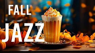 Fall Jazz Music ☕ Autumn Jazz Positive mood & Elegant Bossa Nova for relaxing, study and work