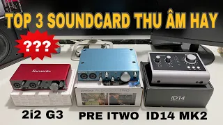 LHS | TOP 3 Soundcard Thu Âm Mix Nhạc Chuyên Nghiệp Được Khách Hàng Chuộng Nhất | Lê Hoàng Studio