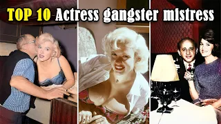 Top 10 Female Stars Who Were Also Gangsters’ Molls! Hollywood Female Stars