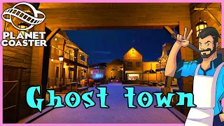 Expedition to Ghost Town! Ride Spotlight 108 #PlanetCoaster