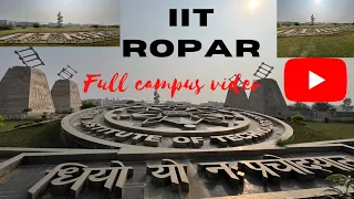 IIT Ropar full campus video ||| Virtual Tour ||| #iitropar #missiitian #iit