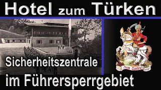DAS HOTEL ZUM TÜRKEN - ADOLF HITLERS SICHERHEITSZENTRALE AM OBERSALZBERG || Kurzdokumentation