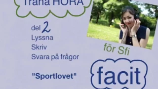 FACIT Träna HÖRA del 2 för Sfi, kurs c d