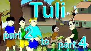 Tuli   (part2 to part 4)  - Pinoy Animation