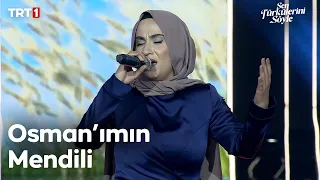 Songül Kalaç - Osman’ımın Mendili - Sen Türkülerini Söyle 17. Bölüm @trt1