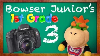 SML Movie: Bowser Junior's 1st Grade Part 3 [REUPLOADED]