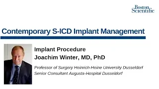 Contemporary S-ICD Implant Technique: Implant Procedure