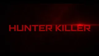 Hunter Killer (2018) - Official Trailer