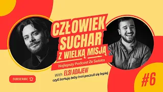 #6 Czy żarty to sposób na traumę? - Elsi Adajew opowiada o ucieczce z Czeczenii i co znaczą suchary