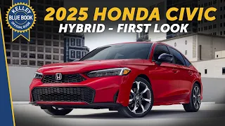 2025 Honda Civic Hybrid - First Look