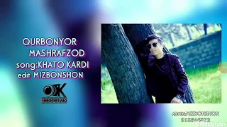 QURBONYOR MASHRAFZOD KHATO KARDI 2019