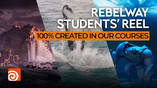 Rebelway Students' Reel: 100% Created in Our Courses