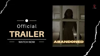 ABANDONED | Trailer | Supernatural