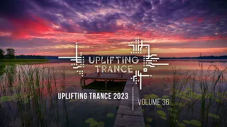 UPLIFTING TRANCE 2023 VOL. 36 [FULL SET]