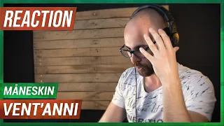 MÅNESKIN - VENT'ANNI (REACTION!!!)