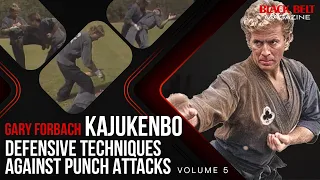 Gary Forbach - Kajukenbo (Vol 5): Defensive Techniques Against Punch Attacks | BlackBelt Magazine