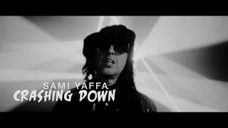 Sami Yaffa - Crashing Down