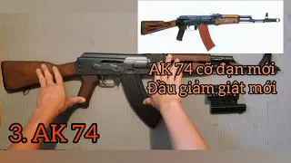 Sự phát triển của dòng súng AK - Tập 1- AK 47, AKM và AK 74.