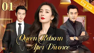 [Eng-Sub] Queen Reborn After Divorce EP01｜Chinese drama｜Yang Mi | Huang Xiao Ming